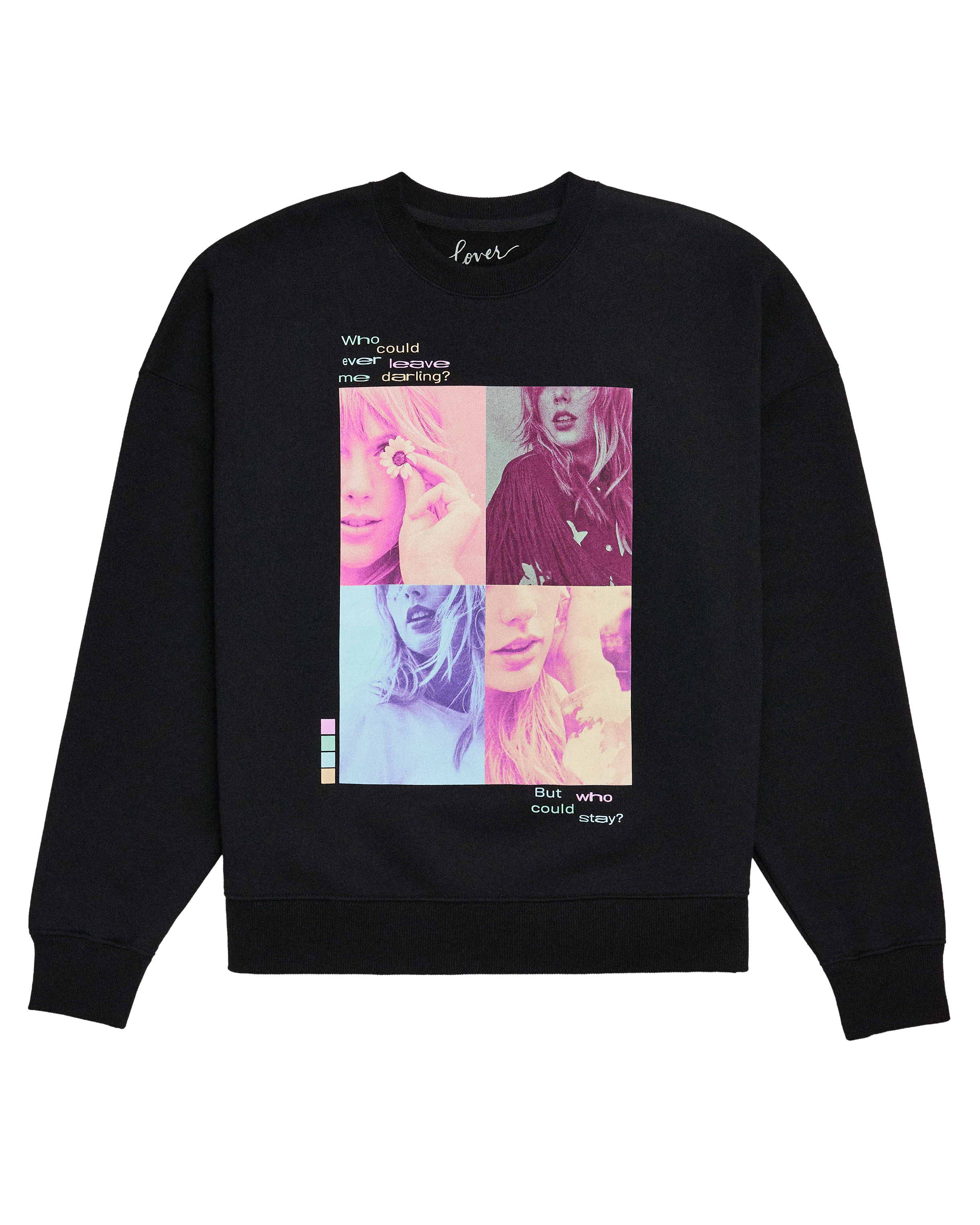 Who Could Ever Leave Me Darling? Crewneck Sweatshirt