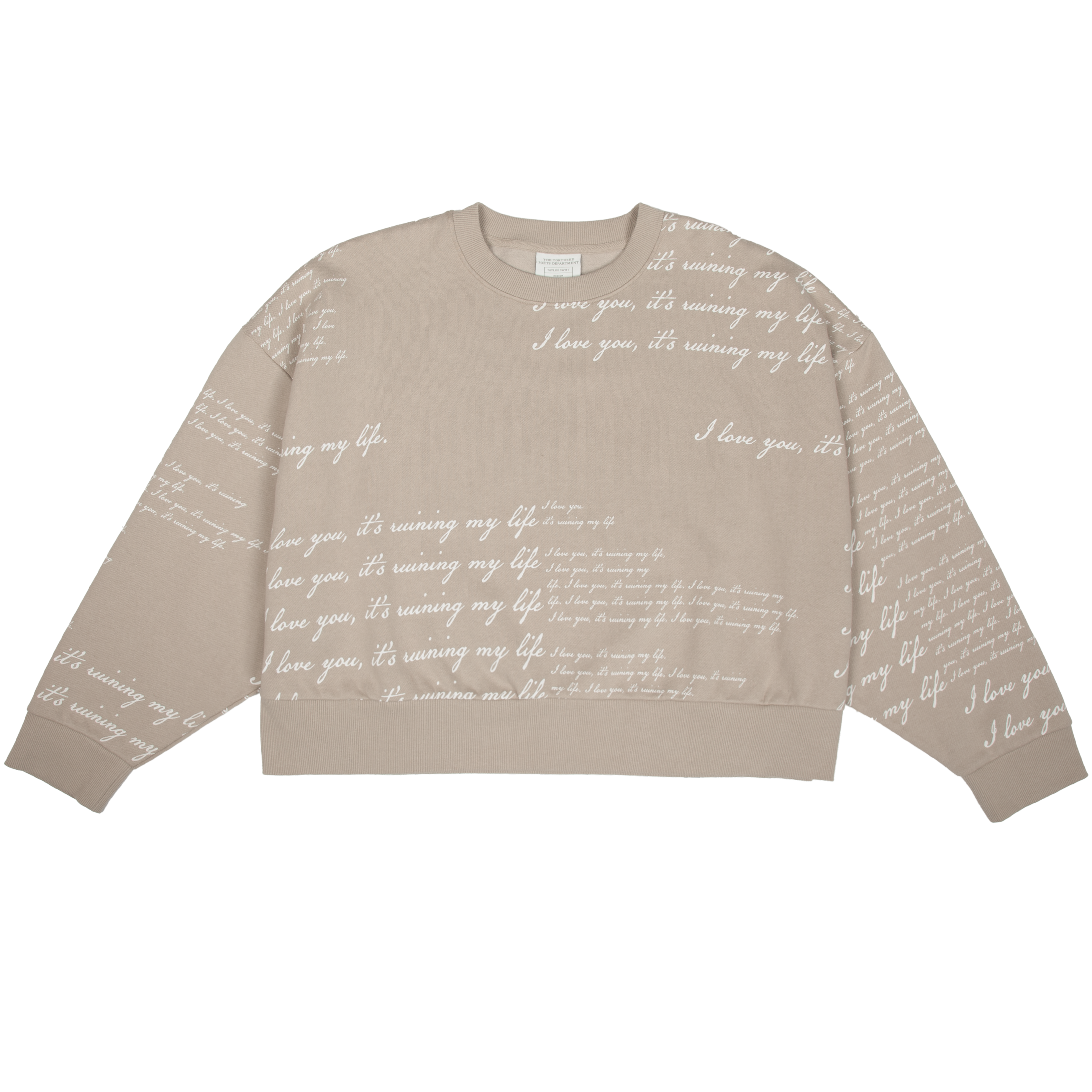 Taylor Swift I Love You It's Ruining My Life Boxy Cropped Crewneck Crewneck 389494