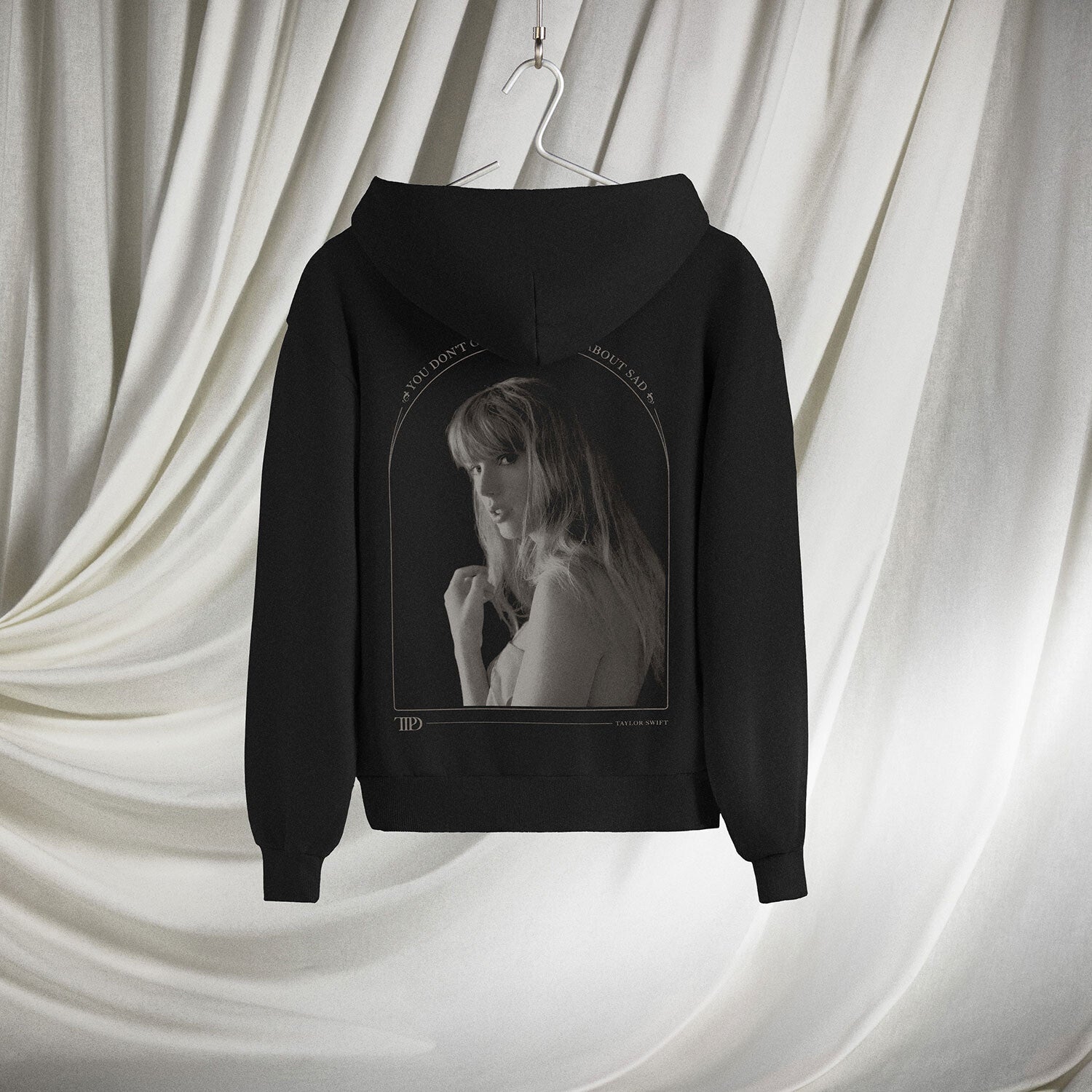 Taylor Swift You Don't Get To Tell Me About Sad Hoodie Hoodies 363841